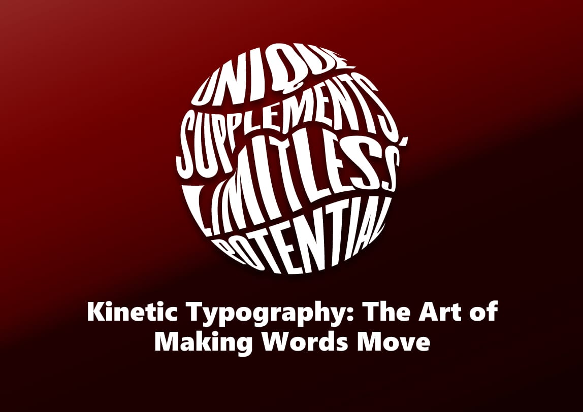 Kinetic Typography: The Art of Making Words Move